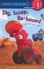 Dig__scoop__ka-boom_