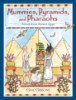 Mummies, pyramids, and Pharaohs by Gibbons, Gail
