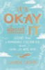 It_s_okay_about_it