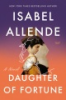 Daughter of fortune by Allende, Isabel