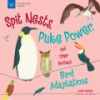 Spit_nests__puke_power__and_other_brilliant_bird_adaptations