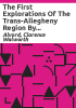 The_first_explorations_of_the_trans-Allegheny_region_by_the_Virginians__1650-1674