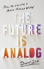 The_future_is_analog