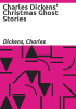 Charles_Dickens__Christmas_ghost_stories