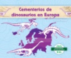 Cementerios_de_dinosaurios_en_Europa