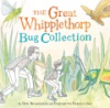 The_great_Whipplethorp_bug_collection