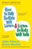 How_to_talk_so_kids_will_listen___listen_so_kids_will_talk