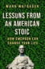 Lessons from an American stoic by Matousek, Mark