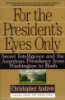 For_the_president_s_eyes_only