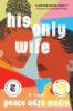 His_only_wife