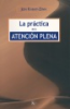 La_pr__ctica_de_la_atenci__n_plena