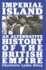 Imperial_Island__An_Alternative_History_of_the_British_Empire