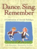 Dance__sing__remember