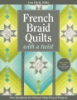 French_braid_quilts_with_a_twist
