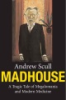 Madhouse