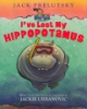 I_ve_lost_my_hippopotamus