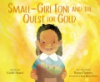 Small-girl Toni and the quest for gold by Anatol, Giselle Liza