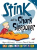 Stink_and_the_shark_sleepover