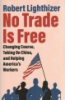 No_trade_is_free
