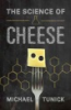 The_science_of_cheese