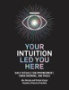 Your_intuition_led_you_here