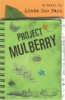 Project_Mulberry