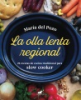 La_olla_lenta_regional