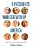 9_presidents_who_screwed_up_America