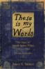 These_is_my_words