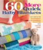 60_more_quick_baby_blankets