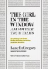 The_girl_in_the_window_and_other_true_tales