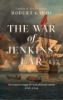 The_War_of_Jenkins__Ear