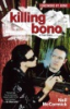 Killing_Bono