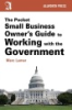 The_pocket_small_business_owner_s_guide_to_working_with_the_government