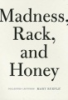 Madness__rack__and_honey