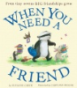 When_you_need_a_friend