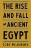 The_rise_and_fall_of_ancient_Egypt