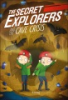 The_Secret_Explorers_and_the_cave_crisis