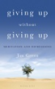 Giving_up_without_giving_up