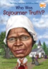 Who_was_Sojourner_Truth_