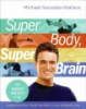 Super_body__super_brain