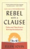 Rebel_with_a_clause