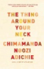 The_thing_around_your_neck