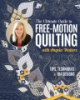The_ultimate_guide_to_free-motion_quilting_with_Angela_Walters