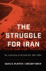 The_struggle_for_Iran