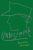 Unbecoming