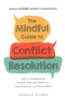 The_mindful_guide_to_conflict_resolution