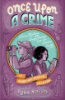 Once_Upon_a_Crime__Delicious_Mysteries_and_Deadly_Murders_from_the_Detective_Society