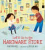 Let_s_go_to_the_hardware_store