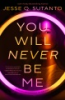 You_Will_Never_Be_Me